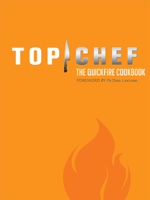 Cover image for Top Chef: The Quickfire Cookbook
